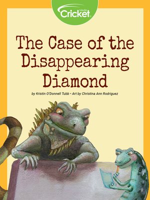 cover image of The Case of the Disappearing Diamond